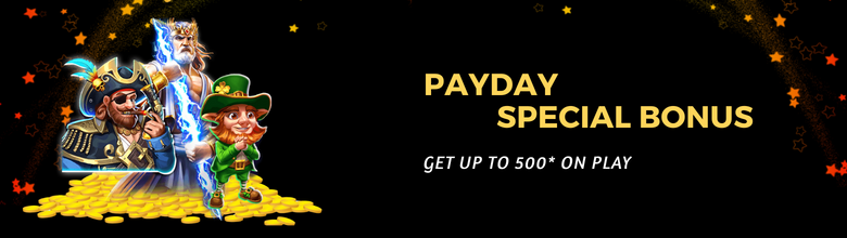 Payday Special Bonus